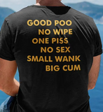 "Good Poo No Wipe" Tee