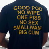 "Good Poo No Wipe" Tee