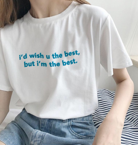 "Wish You The Best" Tee