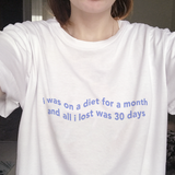 "Diet" Tee