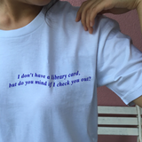 "Check You Out" Tee