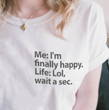 "Life" Tee