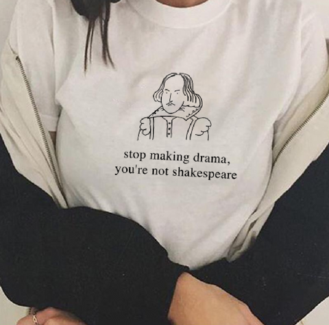 "Stop Making Drama" Tee