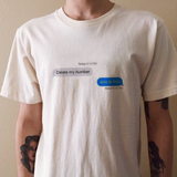"Delete My Number" Tee
