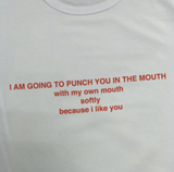"I Like You" Tee
