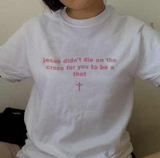 "Don't Be A Thot" Tee