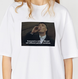 "We Are All Whores We Just Sell Different Parts Of Ourselves" Tee