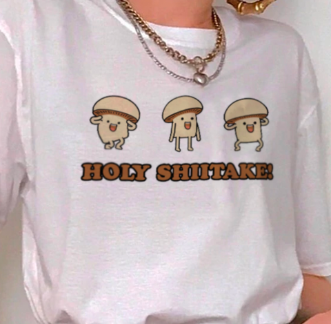 "Holy Shiitake" Tee