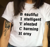 "Bitch" Tee