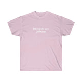 Blowjobs are Jobs too Tee