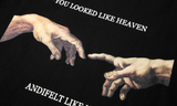 "You Looked Like Heaven" Tee