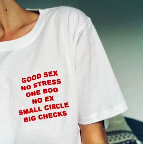 "Good Sex No Stress One Boo No Ex Small Circle Big Checks" Tee