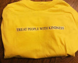 "Treat People With Kindness" Tee