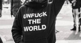 "UnFuck The World" Hoodie & Tee