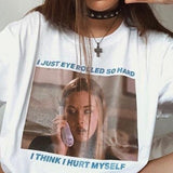 "I Just Eye Rolled So Hard I think I Hurt Myself" Tee