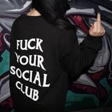 "Fuck Your Social Club" Hoodie