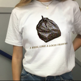 "I Feel Like A Louis Trash Bag" Tee