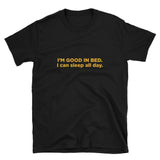 "Good In Bed" Tee