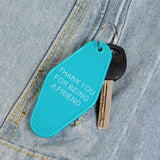 "Thank You For Being A Friend" Keychain