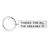 Thanks for All The Orgasms (Letter) Keychain