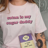 "Satan Is My Sugar Daddy" Tee