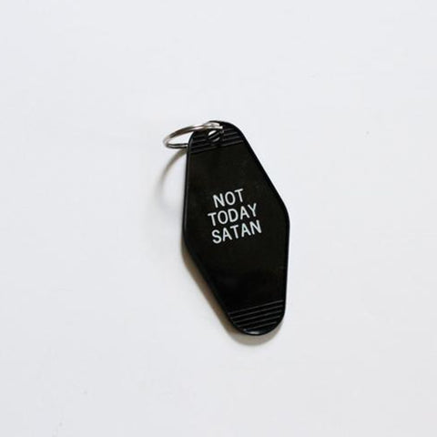 "Not Today Satan" Keychain