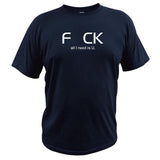 "F_CK All I Need Is U" Tee