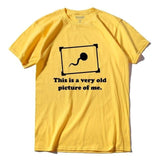 "This is a very old picture of me" Tee
