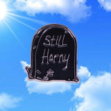 Dead But Still Horny Pin