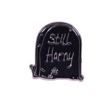 Dead But Still Horny Pin