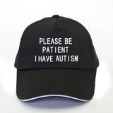 Please Be Patient I Have Autism Hat