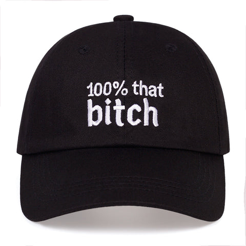 100% That Bitch Hat