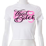 "That Bitch" Tee