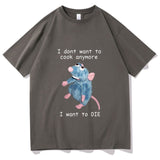 "I Don't Want To Cook Anymore" Tee