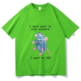 "I Don't Want To Cook Anymore" Tee