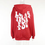 "Love That For You" Hoodie