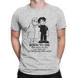 "Born To Die, Kill Em All" Tee