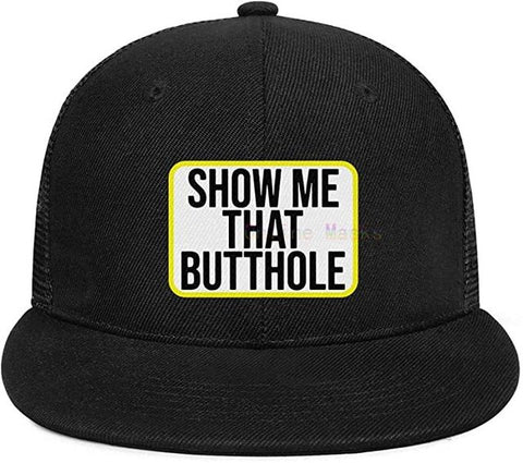"Show Me That Butt" Hat