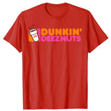 Dunkin Deez Nuts Tee
