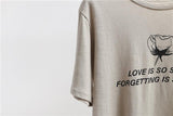 Love Is Short Tee