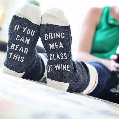 "If You Can Read This, Bring Me A Glass Of Wine" Socks