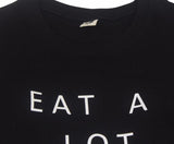 "Eat A Lot Sleep A Lot" Pullover