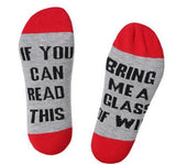 "If You Can Read This, Bring Me A Glass Of Wine" Socks