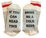 "If You Can Read This, Bring Me A Glass Of Wine" Socks