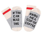 "If You Can Read This, Bring Me A Glass Of Wine" Socks