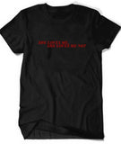 "She Loves Me She Loves Me Not" Tee