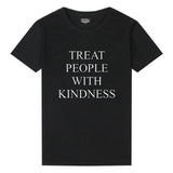 "Treat People With Kindness" Tee