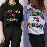 "Forever or Never" Holographic Tee