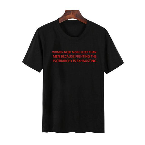 "WOMEN NEED MORE SLEEP THAN MEN" Tee