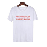 "WOMEN NEED MORE SLEEP THAN MEN" Tee